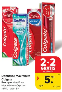 Offre: Dentifrice Max White