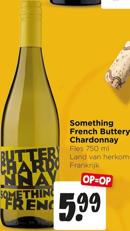 Aanbieding: Something French Buttery Chardonnay
