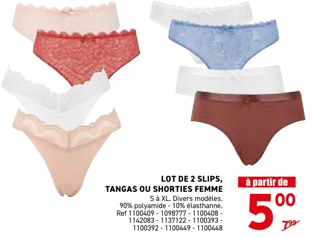 Offre: Slips, tangas ou shorties femme