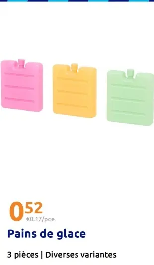 Offre: Pains de glace