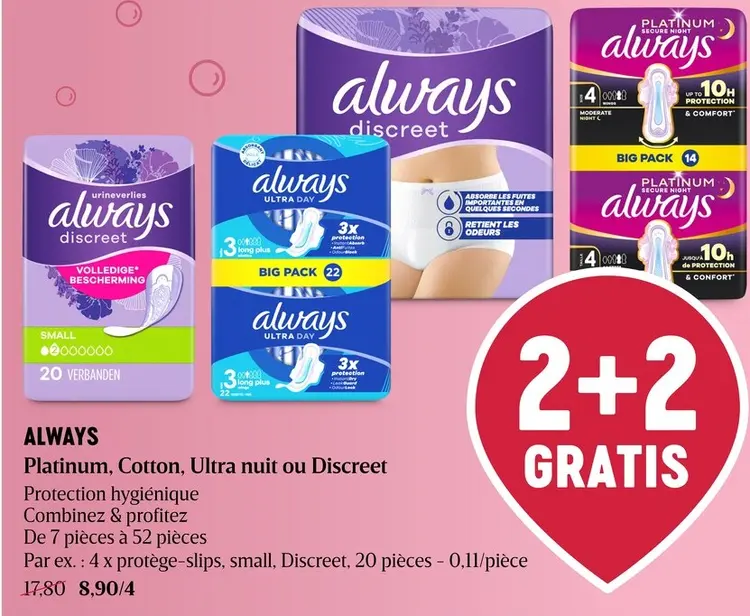 Offre: Platinum, Cotton, Ultra nuit ou Discreet Protection hygiénique