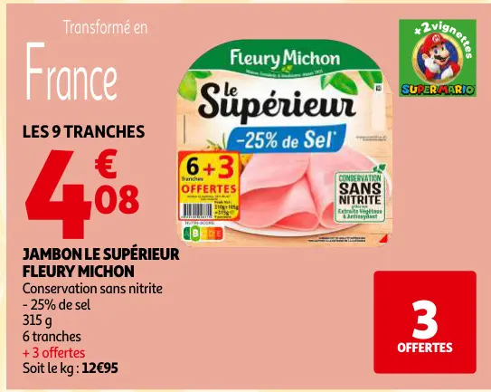 Offre: Jambon le supérieur
