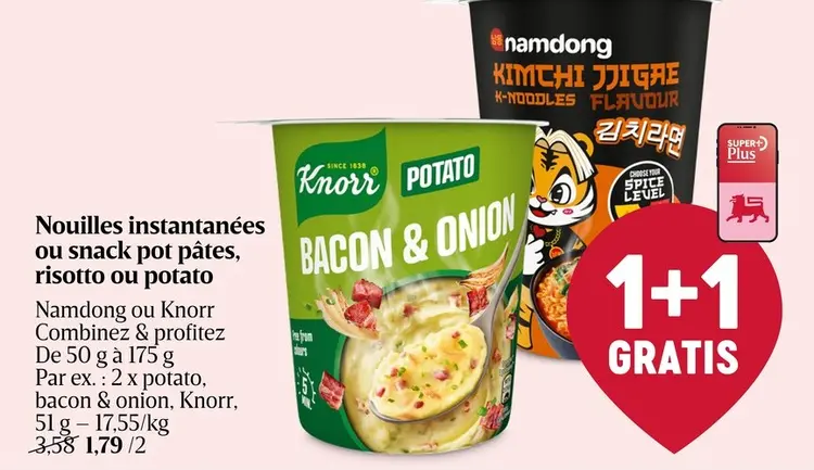 Offre: Nouilles instantanées ou snack pot pâtes, risotto ou potato