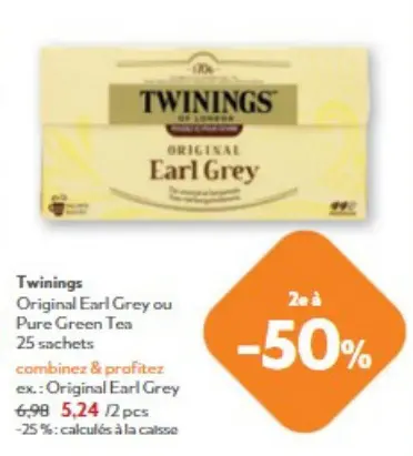 Offre: Original Earl Grey ou Pure Green Tea