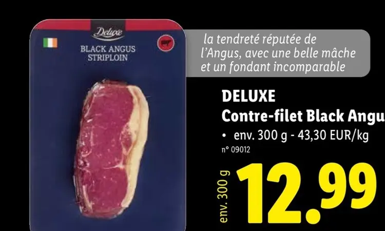 Offre: Deluxe Contre-filet Black Angus