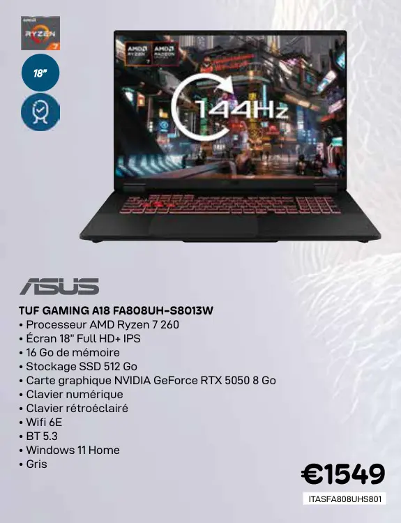 Offre: Asus tuf gaming a18 fa808uh-s8013w