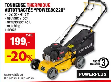 Offre: Powerplus EG POWEG60220 tondeuse thermique autotractée 132cc 41cm