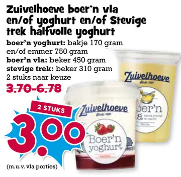 Aanbieding: Zuivelhoeve boer'n vla en/of yoghurt en/of Stevige trek halfvolle yoghurt