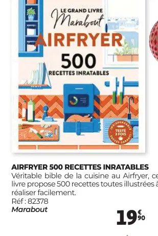 Offre: Airfryer 500 recettes inratables