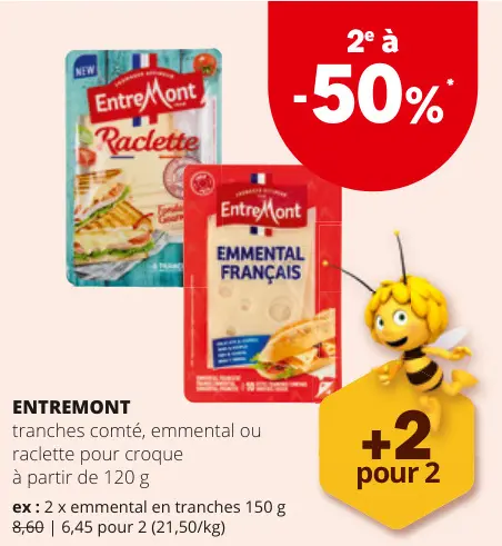 Offre: tranches comté, emmental ou raclette pour croque