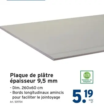 Offre: Plaque de plâtre