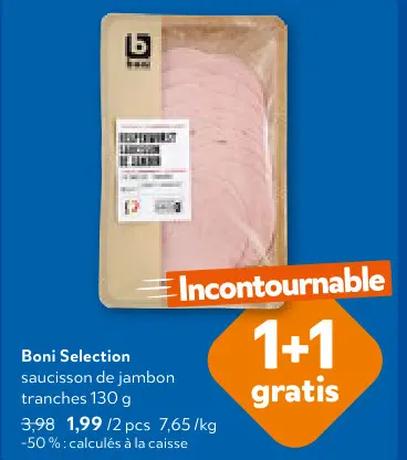 Offre: saucisson de jambon
