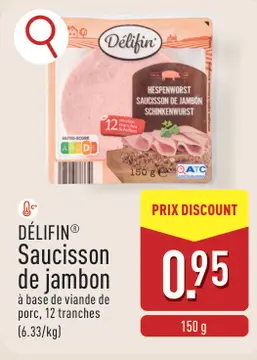 Offre: Saucisson de jambon