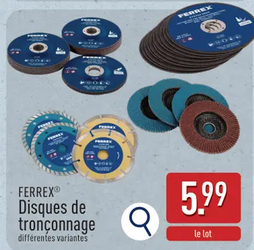 Offre: FERREX® Disques de tronçonnage
