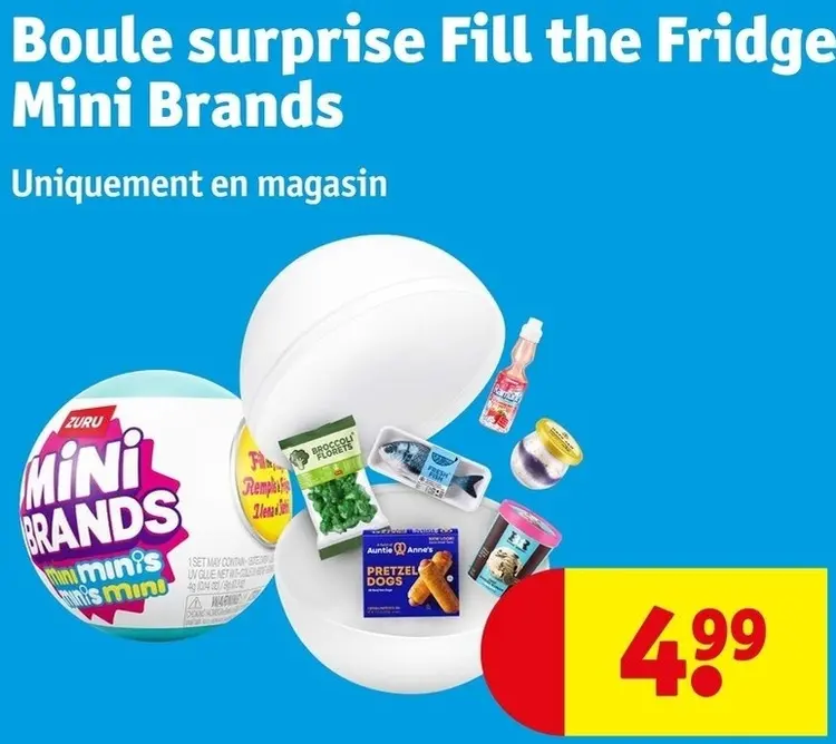 Offre: Boule surprise Fill the Fridge Mini Brands