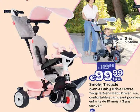 Offre: Smoby Tricycle 3 en 1 Baby Driver Rose