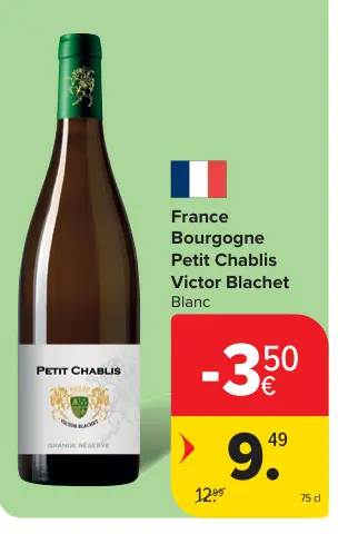 Offre: Petit Chablis Victor Blachet Blanc