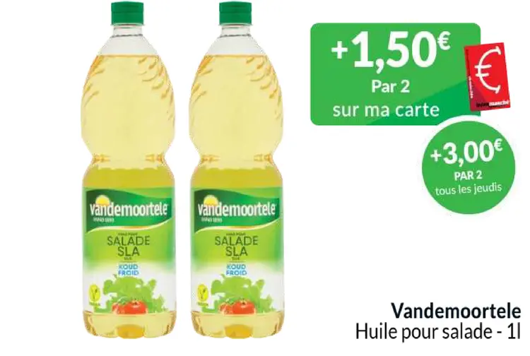 Offre: Huile pour salade
