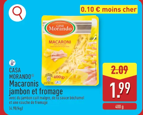 Offre: Macaronis jambon et fromage