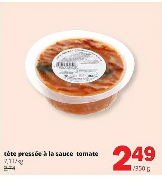 Offre: Tête pressée à la sauce tomate