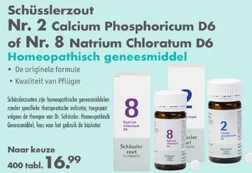 Aanbieding: Schüsslerzout Nr. 2 Calcium Phosphoricum D6 of Nr. 8 Natrium Chloratum D6