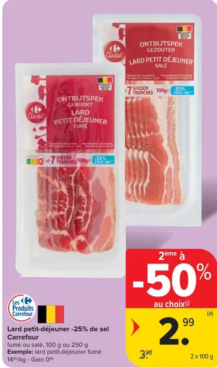 Offre: Lard petit-déjeuner -25% de sel