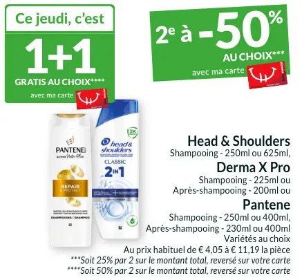 Offre: Head & Shoulders, Derma X Pro, Pantene
