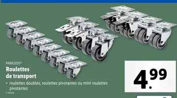 Offre: roulettes pivotantes ou mini roulettes