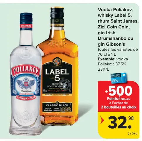 Offre: Vodka, whisky, rhum, gin