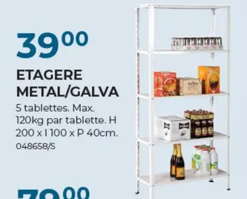 Offre: ETAGERE METAL/GALVA