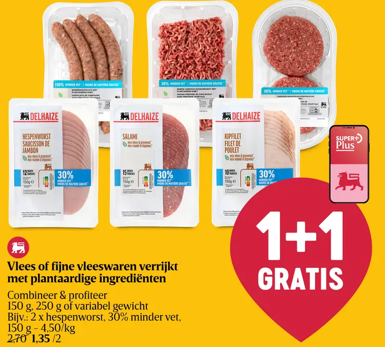 Promotie: Vlees of fijne vleeswaren verrijkt met plantaardige ingrediënten