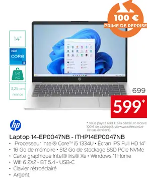 Offre: Laptop 14-EP0047NB - ITHP14EP0047NB