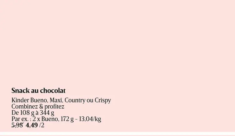 Offre: Snack au chocolat