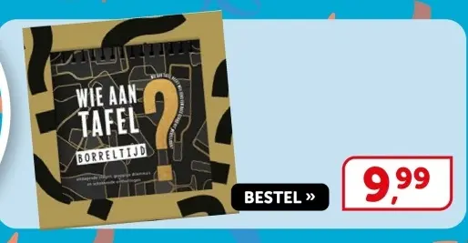 Aanbieding: Wie aan tafel borreltijd