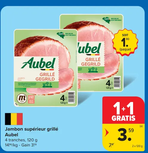 Offre: Jambon supérieur grillé