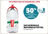 Offre: EAU MINERALE NATURELLE VITTEL