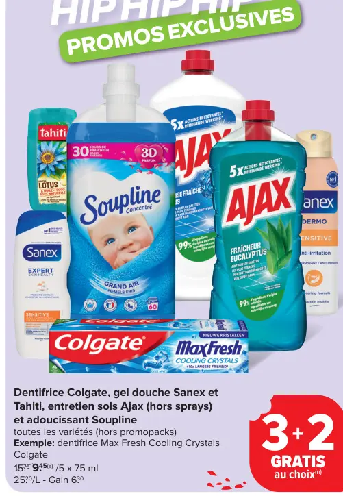 Offre: Dentifrice, gel douche Sanex et Tahiti, entre
