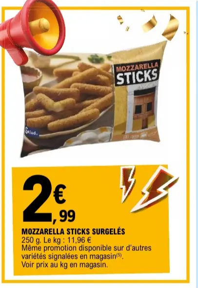 Offre: Mozzarella sticks surgelés