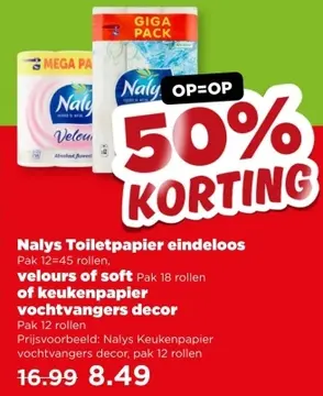 Aanbieding: Nalys Toiletpapier eindeloos velours of soft of keukenpapier vochtvangers decor