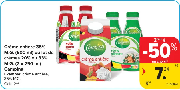 Offre: Crème entière 35% M.G. ou lot de crèmes 20% ou 33% M.G.