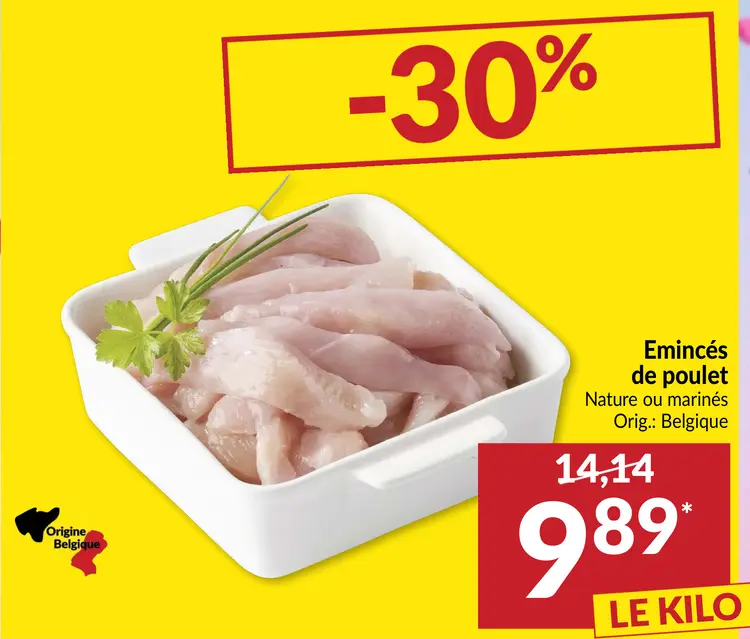 Offre: Emincés de poulet