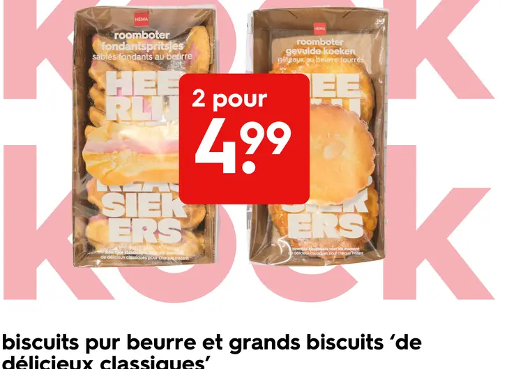 Offre: Biscuits pur beurre et grands biscuits 'de délicieux classiques'