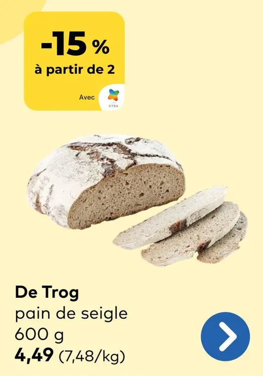 Offre: De Trog pain de seigle