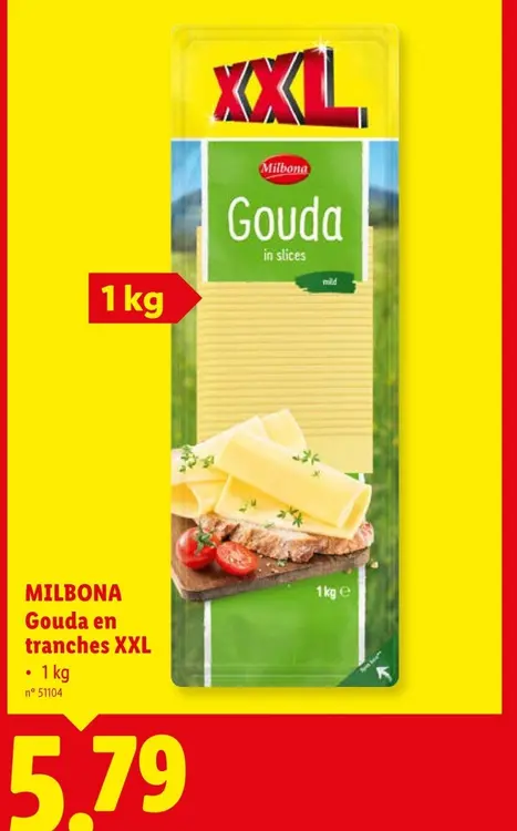 Offre: Gouda en tranches XXL