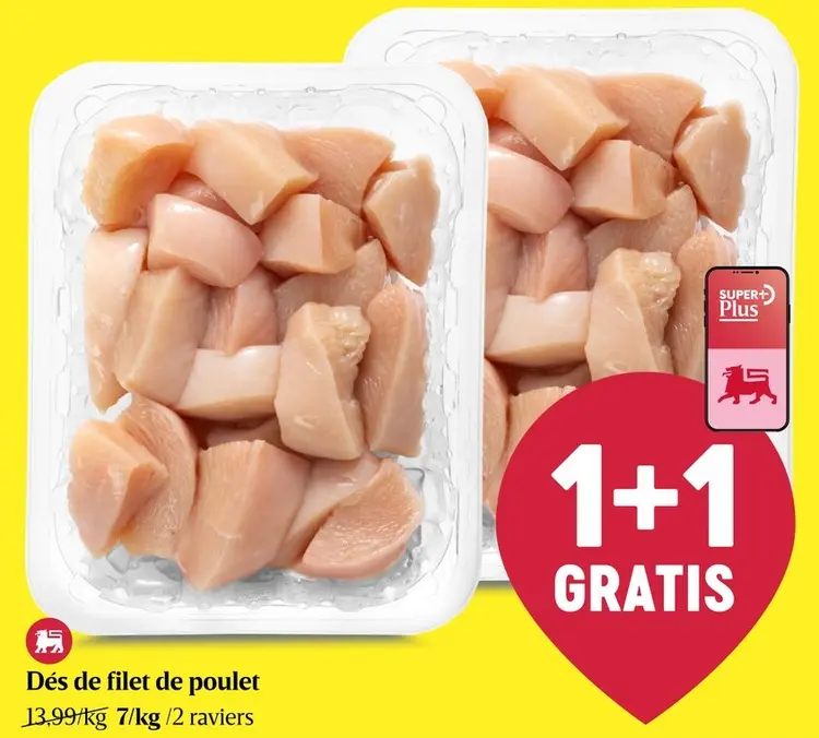 Offre: Dés de filet de poulet