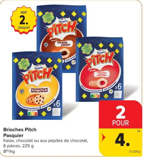 Offre: Brioches Pitch