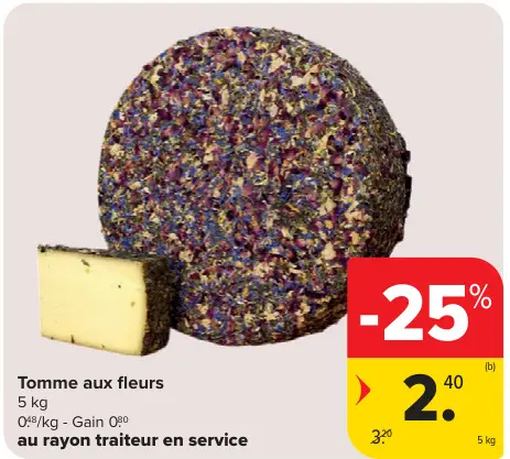 Offre: Tomme aux fleurs