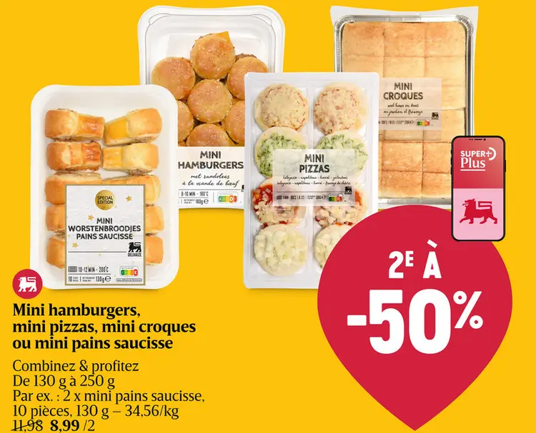 Offre: Mini hamburgers, mini pizzas, mini croques ou mini pains saucisse