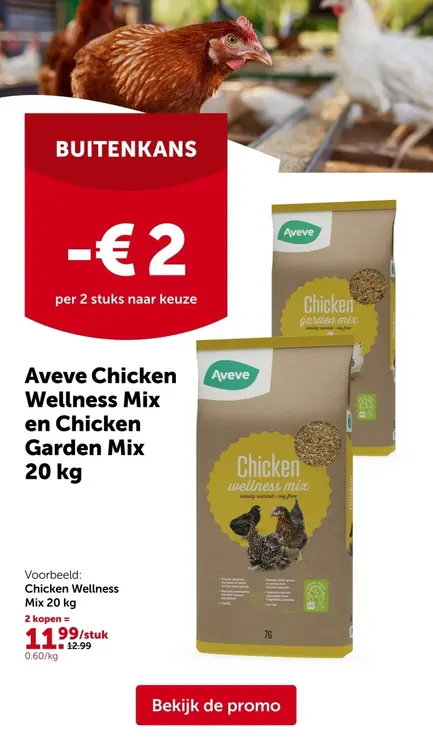 Promotie: Aveve Chicken Wellness Mix en Chicken Garden 
