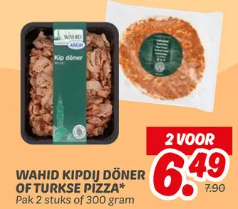 Aanbieding: WAHID KIPDIJ DÖNER OF TURKSE PIZZA